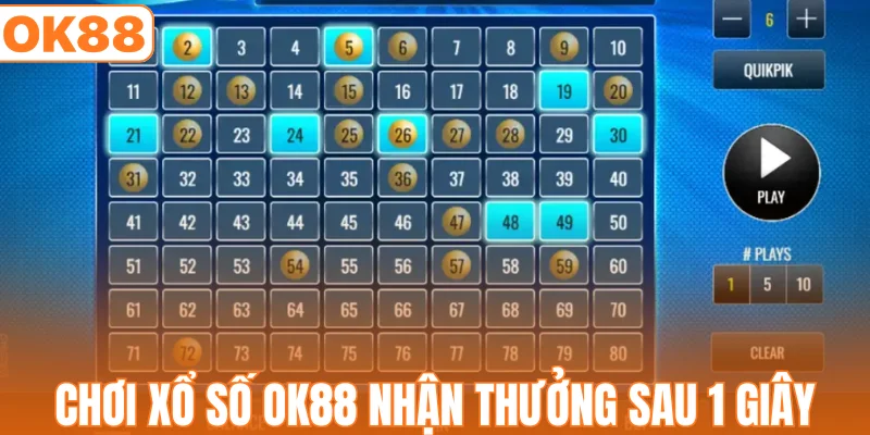 Chơi xổ số OK88 nhận thưởng sau 1 giây