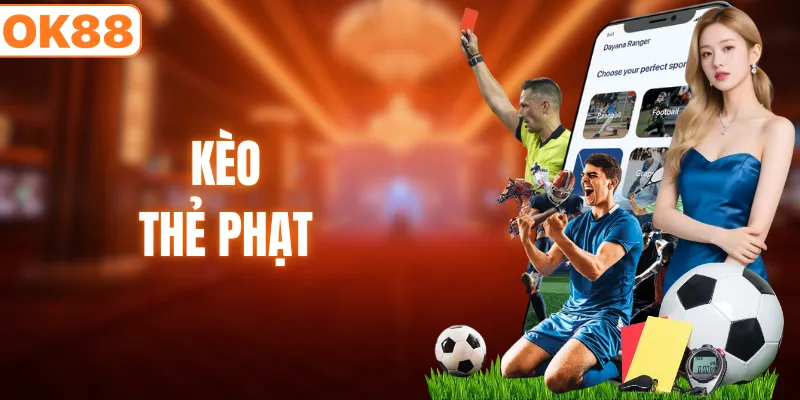 kèo thẻ phạt