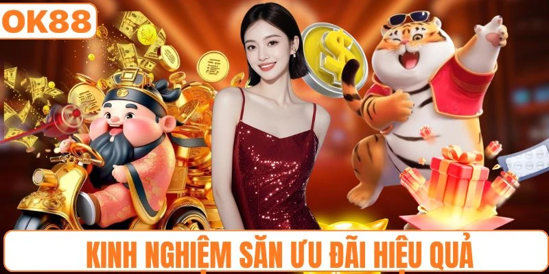 Mẹo săn ưu đãi nhanh chóng tại hệ thống